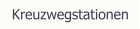 Kreuzwegstationen