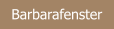 Barbarafenster
